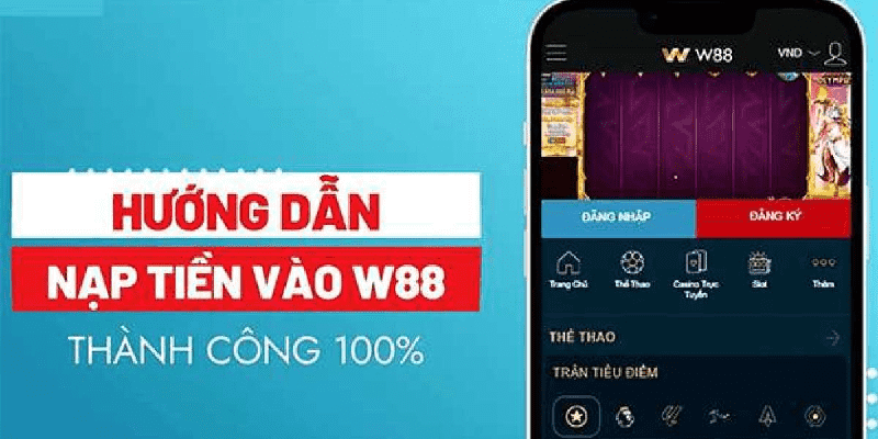 Phương thức nạp tiền w88 qua thẻ cào