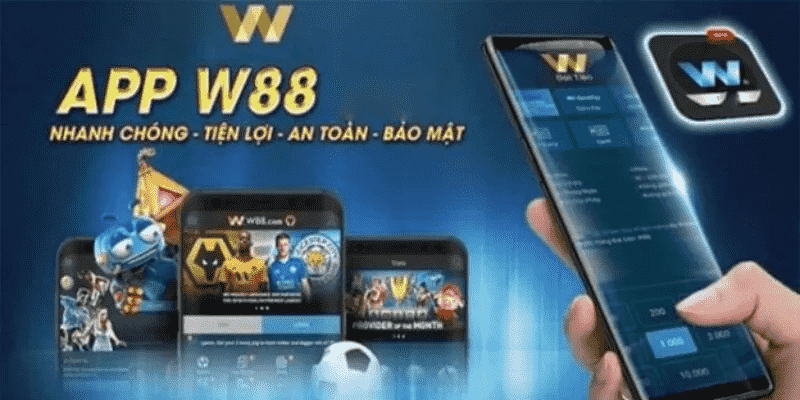 Hướng dẫn tải app w88 về máy đơn giản